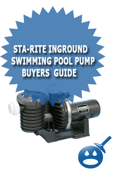 Sta-Rite Inground Swimming Pool Pump Buyers Guide
