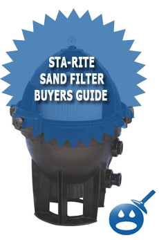 Sta-Rite Sand Filter Buyers Guide
