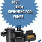 Best Jandy Swimming Pool Pumps