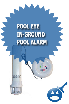 Pool Eye In-Ground Pool Alarm