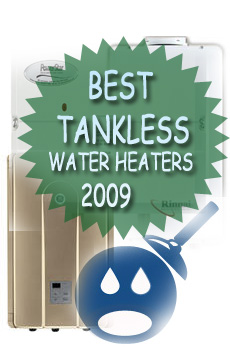 Best Tankless Water Heaters of 2009
