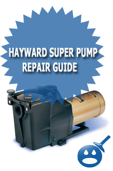Hayward Super Pump Repair Guide