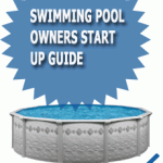 Swimming Pool Owners Start Up Guide
