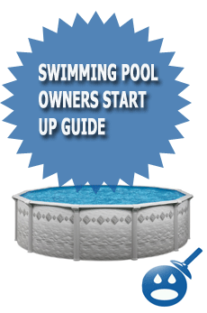 Swimming Pool Owners Start Up Guide