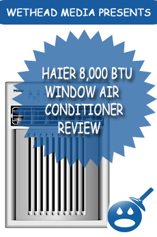 Haier 8,000 BTU Window Air Conditioner Review