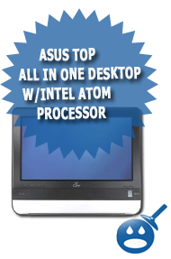 Asus Top All in One Desktop w/Intel Atom Processor