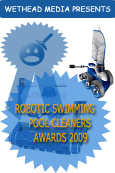 Robotic Swimming Pool Cleaners Awards 2009
