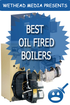Best Oil Fired Boilers