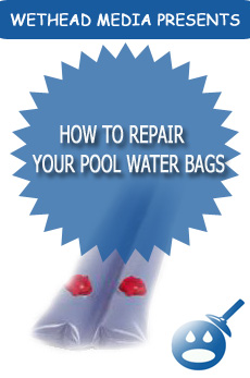 How To Repair Your Pool Water Bags