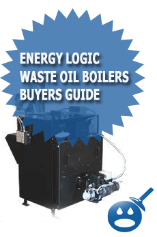 Energy Logic Waste Oil Boiler Buyers Guide