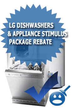 LG Dishwashers & Appliance Stimulus Package Rebate