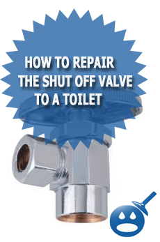 How To Repair The Shut Off Valve To A Toilet 