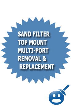 Sand Filter Top Mount Multi-port Removal & Replacement Guide