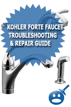 Kohler Forte Faucet Troubleshooting & Repair Guide